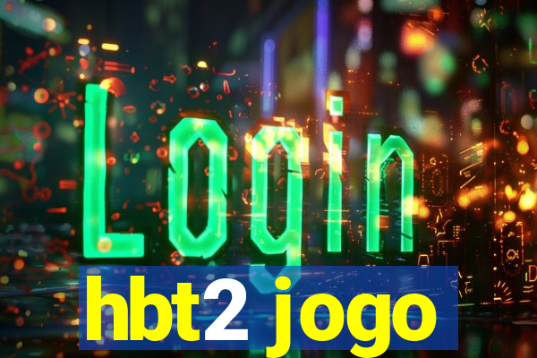 hbt2 jogo